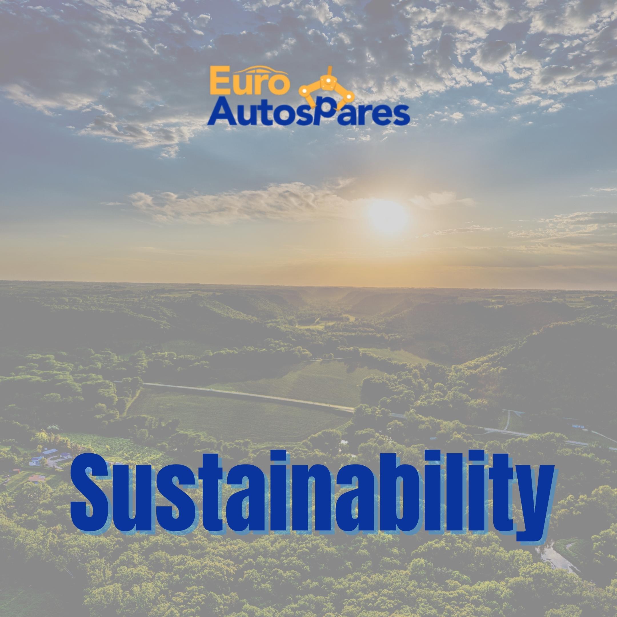 Sustainability at Euro AutoSpares